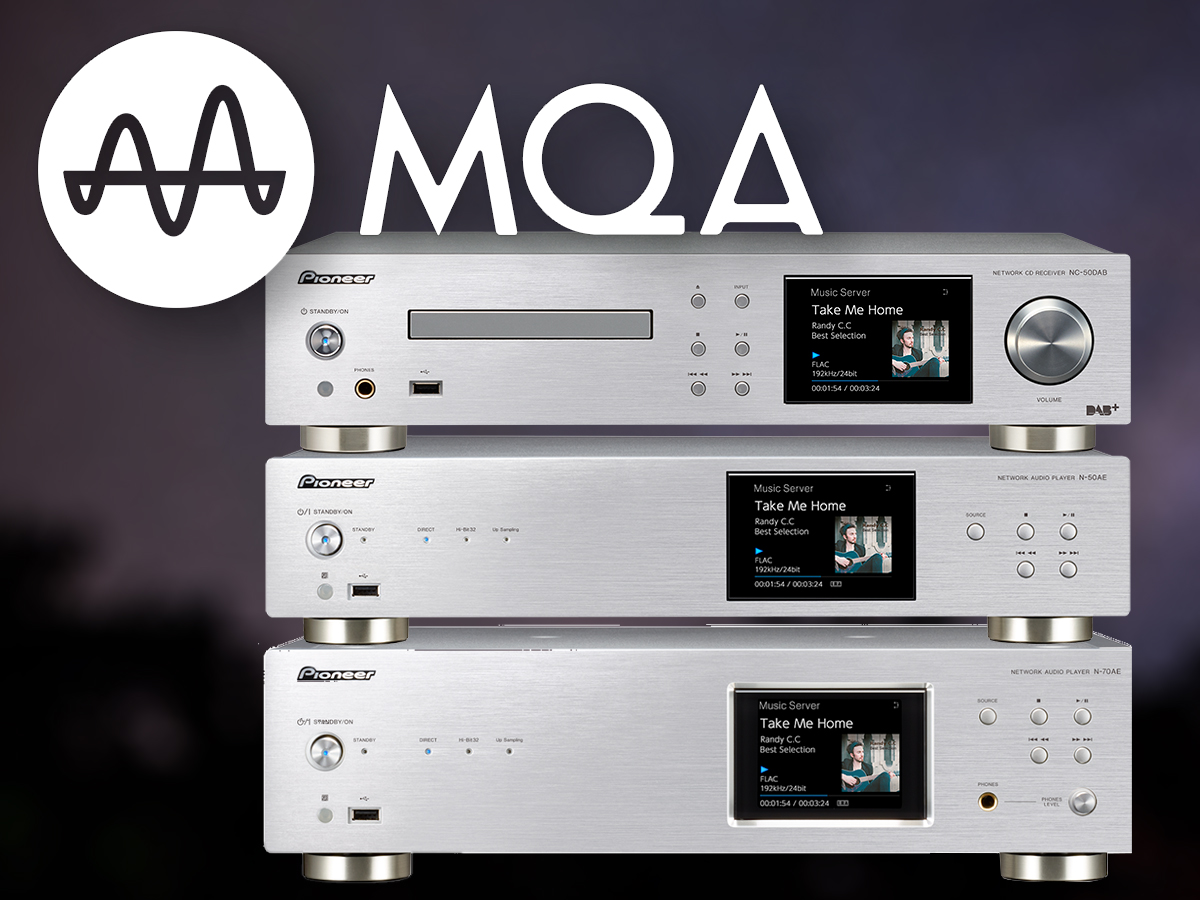 Pioneer Roll-Out MQA Support for Products | audioXpress