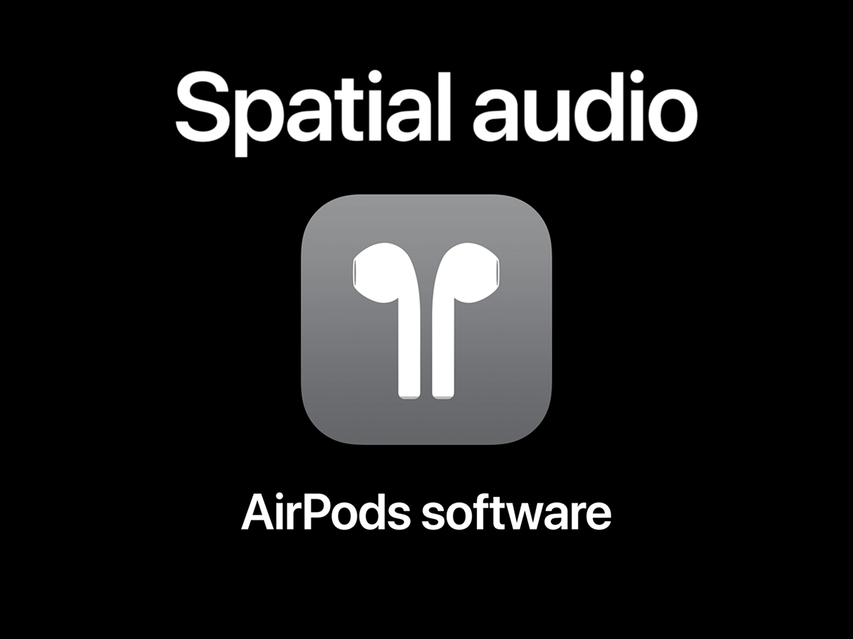 Apple Announces and AirPods Pro with Spatial Audio Support | audioXpress